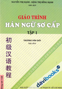 Giáo Trình Hán Ngữ Sơ Cấp Tập 1