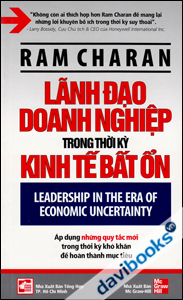 Lãnh Đạo Doanh Nghiệp Trong Thời Kỳ Kinh Tế Bất Ổn