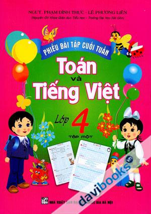 Phiếu Bài Tập Cuối Tuần Toán Và Tiếng Việt Lớp 4 Tập 1