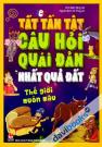 Tất Tần Tật Câu Hỏi Quái Đản Nhất Quả Đất Thế Giới Muôn Màu