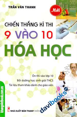 Chiến Thắng Kì Thi 9 Vào 10 Hóa Học