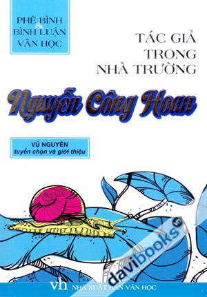 Phê Bình Và Bình Luận Văn Học Tác Giả Trong Nhà Trường Nguyễn Công Hoan