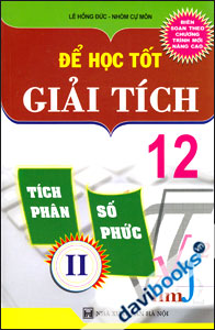 Để Học Tốt Giải Tích 12 Tập 2