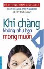 Khi Chàng Không Như Bạn Mong Muốn