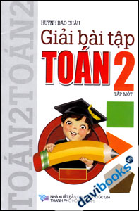 Giải Bài Tập Toán 2 (Tập 1)