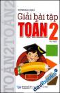 Giải Bài Tập Toán 2 (Tập 1)