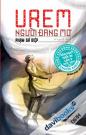 UREM – Người Đang Mơ