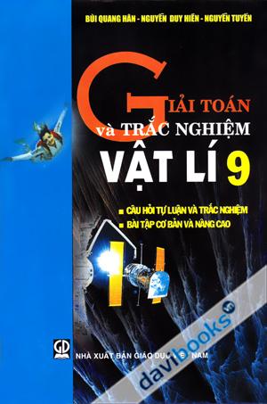 Giải Toán Và Trắc Nghiệm Vật Lí 9