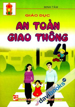 Giáo Dục An Toàn Giao Thông Lớp 4