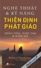 Nghệ Thuật Và Kỹ Năng Thiền Định Phật Giáo