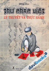 Thư Pháp Việt Lý Thuyết Và Thực Hành