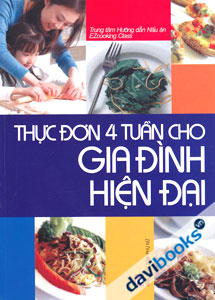 Thực Đơn 4 Tuần Cho Gia Đình Hiện Đại