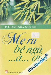 Mẹ ru bé ngủ ...à...ơi..