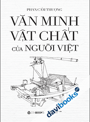Văn Minh Vật Chất Của Người Việt