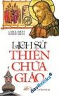 Lịch Sử Thiên Chúa Giáo
