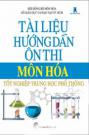 Tài Liệu Hướng Dẫn Ôn Thi Môn Hóa Học Tốt Nghiệp Trung Học Phổ Thông