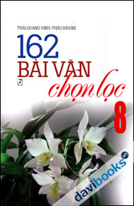 162 Bài Văn Chọn Lọc 8