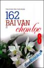 162 Bài Văn Chọn Lọc 8