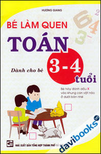 Bé Làm Quen Toán Dành Cho Bé 3 - 4 Tuổi