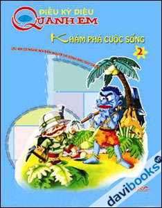 Điều kì diệu quanh em Khám phá cuộc sống 2