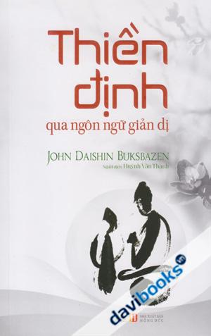 Thiền Định Qua Ngôn Ngữ Giản Dị