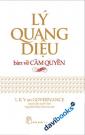 Lý Quang Diệu Bàn Về Cầm Quyền