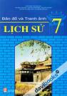 Bản Đồ Và Tranh Ảnh Lịch Sử 7