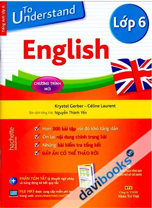 To Understand English Lớp 6 (Kèm 01 CD)