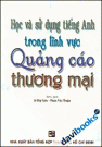 Học và sử dụng tiếng Anh trong lĩnh vực Quảng cáo thương mại 