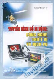 Truyền Hình Số Di Động Công Nghệ Thiết Bị Và Dịch Vụ