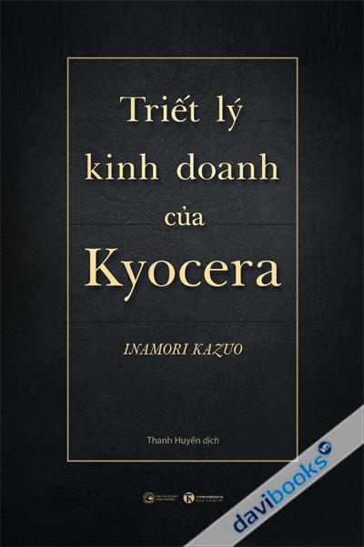 Triết Lý Kinh Doanh Của Kyocera