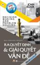 Ra Quyết Định Và Giải Quyết Vấn Đề