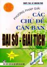 Phương Pháp Giải Các Chủ Đề Căn Bản Đại Số Giải Tích 11