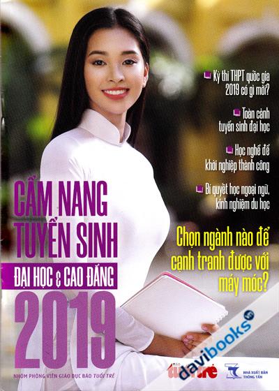 Cẩm Nang Tuyển Sinh Đại Học Và Cao Đẳng 2019