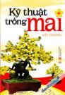 Kỹ Thuật Trồng Mai