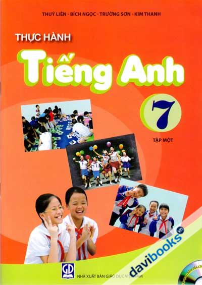 Thực Hành Tiếng Anh 7 Tập 1
