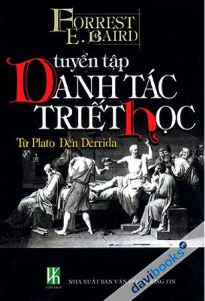 Tuyển Tập Danh Tác Triết Học Từ Plato Đến Derrica