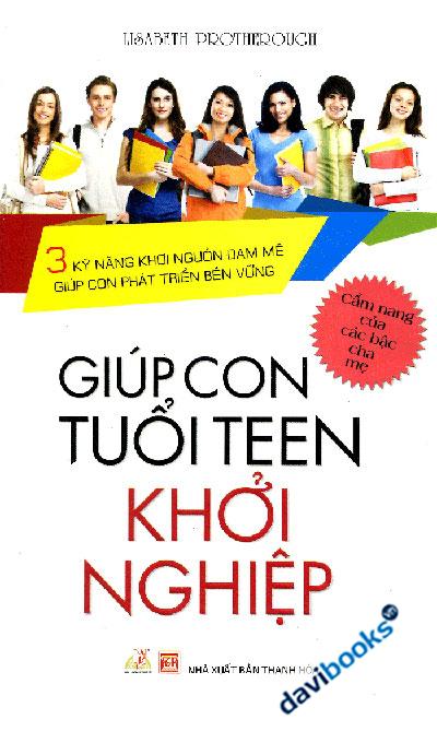 Giúp Con Tuổi Teen Khởi Nghiệp