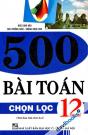500 Bài Toán Chọn Lọc 12