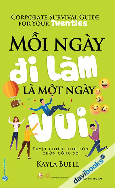 Mỗi Ngày Đi Làm Là Một Ngày Vui