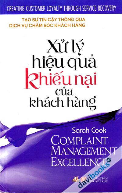 Xử Lý Hiệu Quả Khiếu Nại Của Khách Hàng