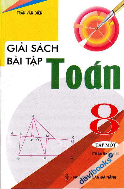Giải Sách Bài Tập Toán 8 (Tập 1)