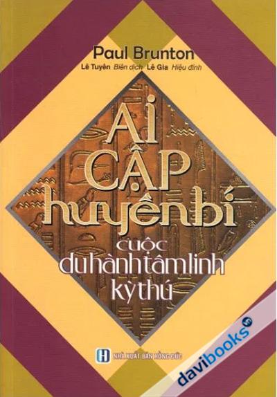 Ai Cập Huyền Bí - Cuộc Du Hành Tâm Linh Kỳ Thú