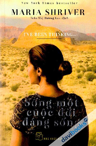 Sống Một Cuộc Đời Đáng Sống