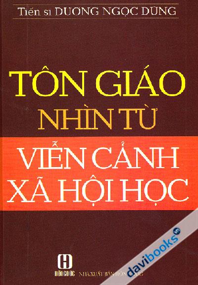 Tôn Giáo Nhìn Từ Viễn Cảnh Xã Hội Học