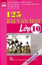 125 Bài Văn Hay Lớp 10