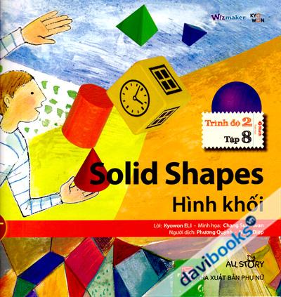 Solid Shapes - Hình Khối (Trình Độ 2 Tập 8)