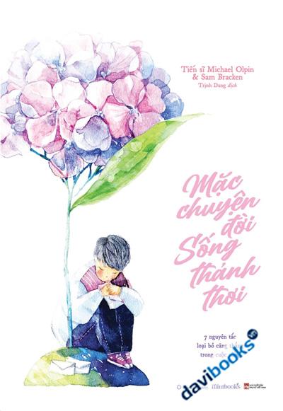 Mặc Chuyện Đời Sống Thảnh Thơi