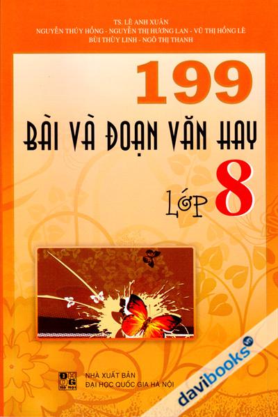 199 Bài Và Đoạn Văn Hay 8