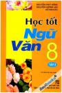 Học Tốt Ngữ Văn 8 Tập 2
